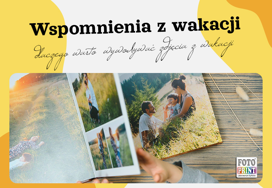 Wspomnienia z wakacji – dlaczego warto wywoływać zdjęcia z wakacji?